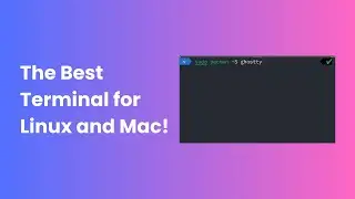 Ghostty Terminal: The Best Terminal for Linux & macOS in 2025! 💻
