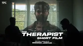 The Therapist Tamil Short Film - SYNG Media