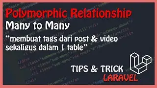 Laravel Tutorial : Laravel Many to Many Polymorphic Relationship