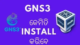 GNS3 Installation କେମିତି କରିବେ | odiya videos |
