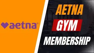 Aetna GYM Membership Benefits! ⏬👇
