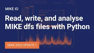 MIKE IO | Read, write, and analyse MIKE dfs files with Python