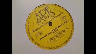 Raw Satisfaction - Do It (Dry Satisfaction Mix)