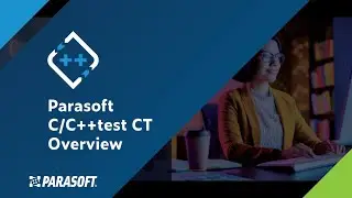 Parasoft C/C++test CT Overview