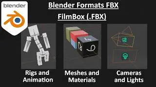 Blender Import Export - File Format FBX