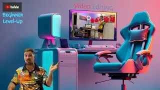 YouTube Video Editing - Beginner LEVEL-UP