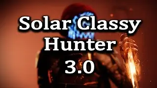 This Solar Hunter Build Brings Back Classy Restoration | Destiny 2 Lightfall