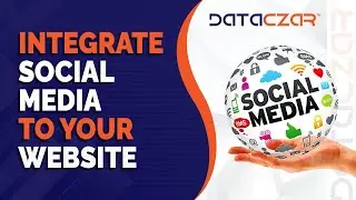 Integrate Social Media to Your Website | Updated March 15, 2023