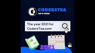 Year 2021 Summary for CodersTea.com