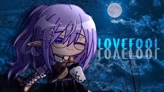 lovefool meme // gacha club meme