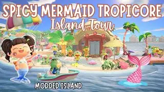 LET'S VISIT A SPICY MERMAID TROPICORE THEMED ISLAND | Modded Island Tour |Let's Play Animal Crossing