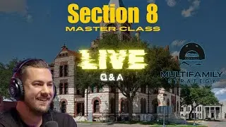 Section 8 Mastery - Free live master Class