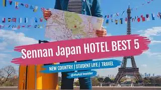 Sennan Japan Hotel TOP 5 Best Budget Accommodation Near Kansai Airport