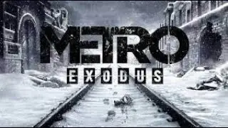 Метро Исход (Metro Exodus) #3