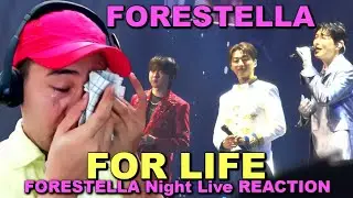 포레스텔라 Forestella - For Life - FORESTELLA Night Live REACTION