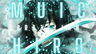 [Muichiro] - Brazilian Phonks Mano [AMV/EDIT]
