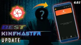 Kinemaster New Version Features || Kinemaster New Update 2022
