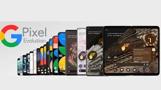 Evolution of Google Pixel