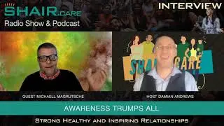Interview: Michael Magrutsche - Awareness Trumps All