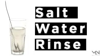 Salt Water Mouth Rinse for Gingivitis | Simple, safe, and effective for gum health | Do Not Swallow