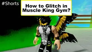 How to Glitch in Muscle King?  - Muscle Legends Roblox - 