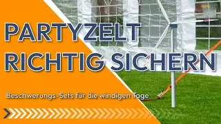 Ihr Partyzelt richtig sichern!