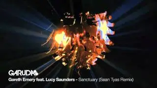 Gareth Emery feat. Lucy Saunders - Sanctuary (Sean Tyas Remix) [Garuda]