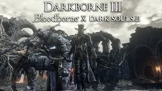 I Made Bloodborne On PC..! (through Dark Souls III)