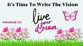 Unveiling The Good News| Write The Vision| Habakkuk 2:3