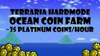 Terraria - Hardmode ocean coin farm!