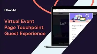 Virtual Event Page Touchpoint: Guest Experience