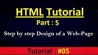 HTML Tutorial Part-5