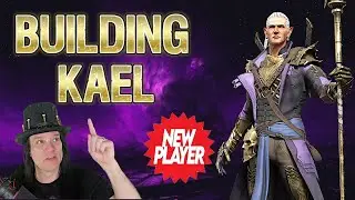 2025 NEW PLAYERS GUIDE to Building Kael - Gear, Leveling, Skills.  RAID: Shadow Legends