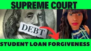 LATEST on STUDENT LOAN FORGIVENESS DEBT