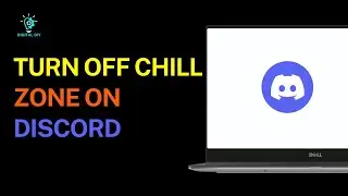 How to Turn off Chill Zone on Discord