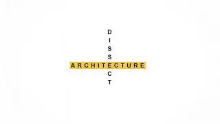 Dissect Architecture | Channel Trailer