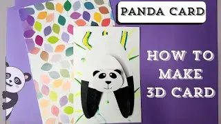 DIY 3D Panda Card/ Easy Birthday Greeting Card/ Animal Card Tutorial