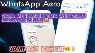 Cara mengubah Tema WhatsApp dan Emoji WhatsApp menjadi iPhone