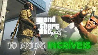 10 MODS que TRANSFORMAM sua Gameplay em GTA V!