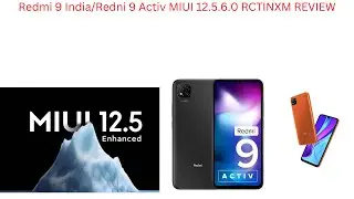 Miui 12.5 review redmi 9 activ new update