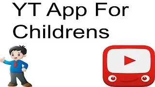 YOUTBE NEW APP YT KIDS