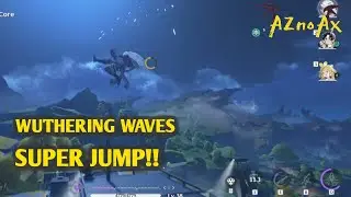 DOUBLE JUMP? THIS SUPER JUMP WUTHERING WAVES