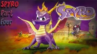 Teledox Plays: Spyro the Dragon (Part 4)