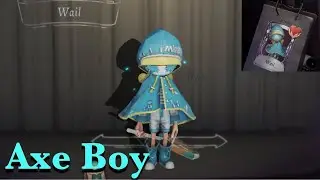 Identity V Axe Boy gameplay with Wail Skin!