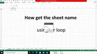 How get the sheet name using for loop