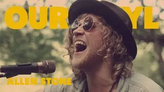 Allen Stone  | OurVinyl Sessions