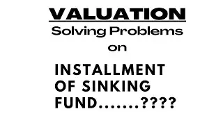 How to calculate Installment of Sinking Fund | Valuation | Civil Engineering | Estimating & Costing