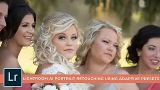 Lightroom AI Portrait Retouching Using Adaptive Presets