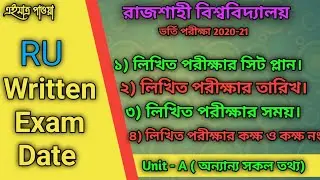 RU Unit A Written Exam Date Seat & Plan English 2021