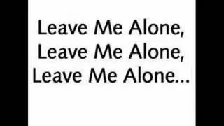 The Veronicas - Leave Me Alone